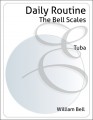 Daily Routine - "The Bell Scales"